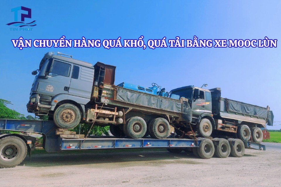 Dịch Vụ Vận Chuyển Hàng Quá Khổ, Quá Tải Bằng Xe Mooc Lùn