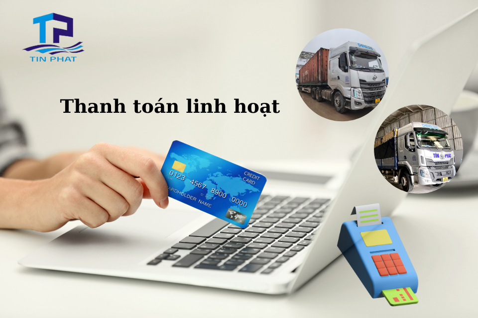Phương thức thanh toán linh hoạt, nhanh chóng